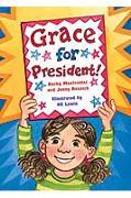 Literacy by Design: Big Book Grade 2 Grace for President!