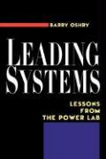 Leading Systems: Lessons from the Power Lab