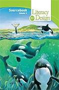 Literacy by Design: Source Book Volume 2 Grade 5