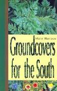 Groundcovers for the South