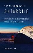 The Technocratic Antarctic