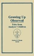 Growing Up Observed