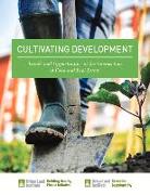 Cultivating Development: Trends and Opportunities at the Intersection of Food and Real Estate