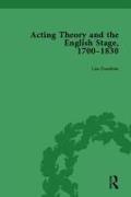 Acting Theory and the English Stage, 1700-1830 Volume 2