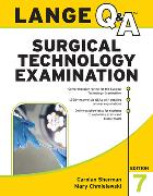 LANGE Q&A Surgical Technology Examination, Seventh Edition