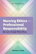 Nursing Ethics and Professional Responsibility in Advanced Practice