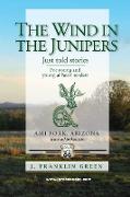 The Wind in the Junipers