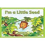 Steck-Vaughn Pair-It Books Early Emergent: Leveled Reader Bookroom Package I'm a Little Seed