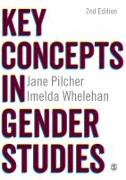 KEY CONCEPTS IN GENDER STUDIES