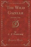 The Wild Gazelle, Vol. 3 of 3