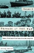 Threads of The War, Volume III