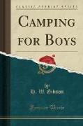 Camping for Boys (Classic Reprint)