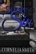 Sleeping In Sin: The Revenge