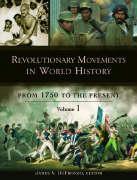 Revolutionary Movements in World History: From 1750 to the Present