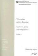 Television Across Europe Volume 2: Regulation, Policy and Independence