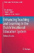 Enhancing Teaching and Learning in the Dutch Vocational Education System