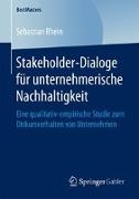Stakeholder-Dialoge für unternehmerische Nachhaltigkeit