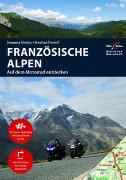 Motorrad Reiseführer Französische Alpen