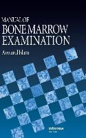 Manual of Bone Marrow Examination