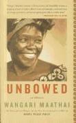 Unbowed: A Memoir