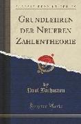 Grundlehren der Neueren Zahlentheorie (Classic Reprint)