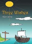 Three Wishes