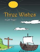 3 WISHES