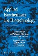 Biotechnology for Fuels and Chemicals