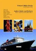 Andere Länder und Kulturen, Band 3: Asienreise mit der Queen Mary 2