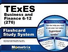 TExES Business and Finance 6-12 (276) Flashcard Study System: TExES Test Practice Questions & Review for the Texas Examinations of Educator Standards