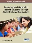 Advancing Next-Generation Teacher Education through Digital Tools and Applications