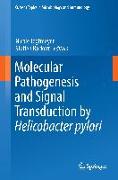 Molecular Pathogenesis and Signal Transduction by Helicobacter pylori