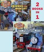 Thomas at the Steelworks/Friends to the Rescue (Thomas & Friends: Journey Beyond Sodor)