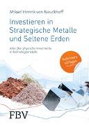 Investieren in Strategische Metalle und Seltene Erden
