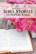 BIBLE STORIES IN POETRY FORM