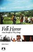 Folk Horror: Hours Dreadful and Things Strange