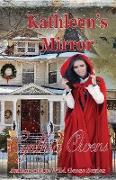 Kathleen's Mirror: Wild Geese Series, Book 5