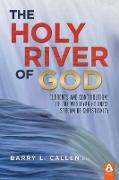 The Holy River of God