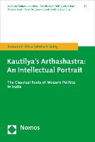 Kautilya's Arthashastra: An Intellectual Portrait