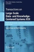 Transactions on Large-Scale Data- and Knowledge-Centered Systems XXX