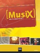 MusiX 2. Schülerband. Ausgabe Bayern