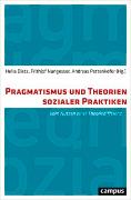 Pragmatismus und Theorien sozialer Praktiken