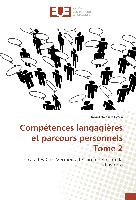 Compétences langagières et parcours personnels Tome 2