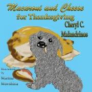 Macaroni and Cheese for Thanksgiving