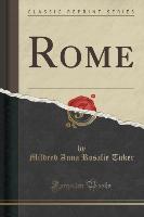 Rome (Classic Reprint)