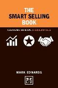 Smart Selling Book Brains Brawn: Using Brains, Not Brawn, to Succeed in Sales