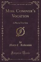 Miss. Conover's Vocation