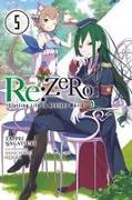 Re:ZERO -Starting Life in Another World-, Vol. 5 (light novel)