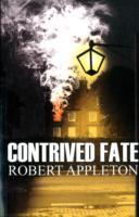 Contrived Fate