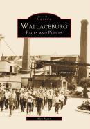 Wallaceburg:: Faces and Places